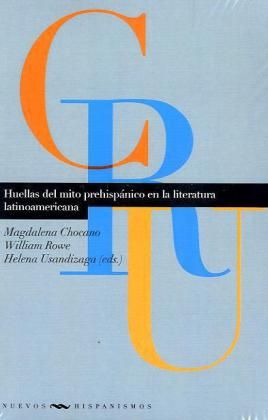 Produktbild: Huellas del mito prehisp&aacute;nico en la literatura latinoamericana.
