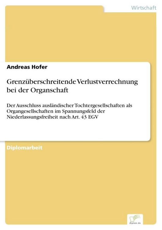 Produktbild: Grenz&uuml;berschreitende Verlustverrechnung bei der Organschaft