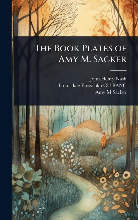 Produktbild: The Book Plates of Amy M. Sacker