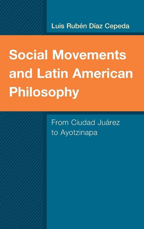 Produktbild: Social Movements and Latin American Philosophy
