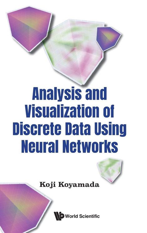 Produktbild: Analysis & Visualization Discrete Data Using Neural Networks