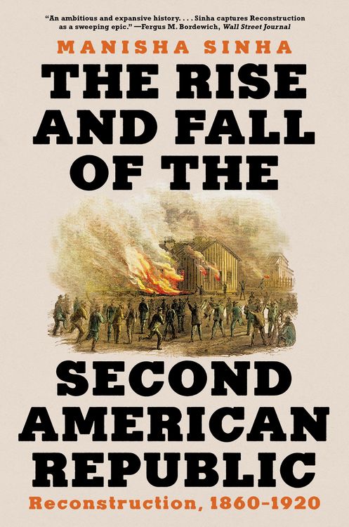 Produktbild: The Rise and Fall of the Second American Republic