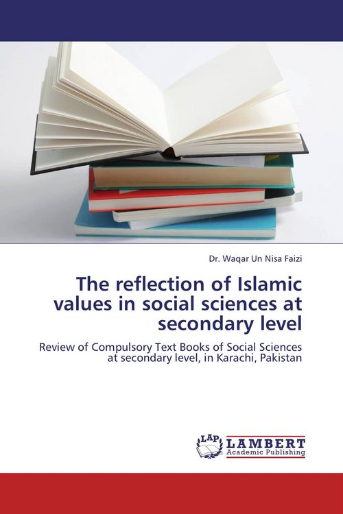 Produktbild: The reflection of Islamic values in social sciences at secondary level