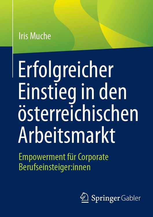 Produktbild: Erfolgreicher Einstieg in den &ouml;sterreichischen Arbeitsmarkt