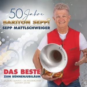 Produktbild: 50 Jahre Bariton Seppi - Das Beste zum B&uuml;hnenjubil