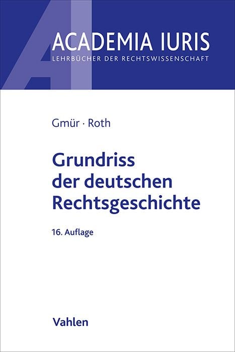 Produktbild: Grundriss der deutschen Rechtsgeschichte