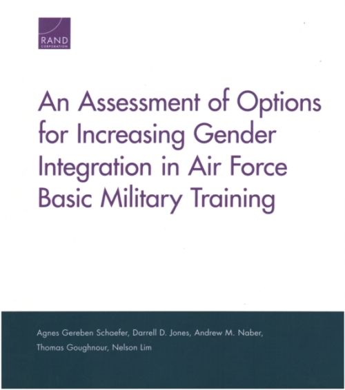 Produktbild: An Assessment of Options for Increasing Gender Integration in Air Force Basic Military Training