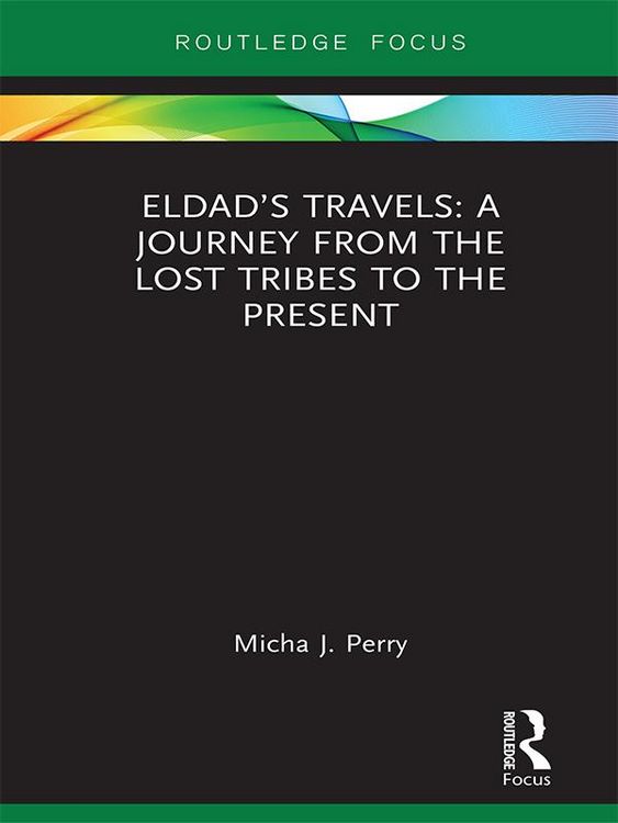 Produktbild: Eldad's Travels: A Journey from the Lost Tribes to the Present