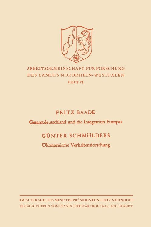 Produktbild: Gesamtdeutschland und die Integration Europas / &Ouml;konomische Verhaltensforschung