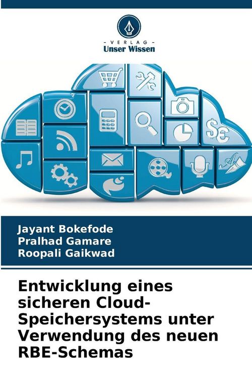 Produktbild: Entwicklung eines sicheren Cloud-Speichersystems unter Verwendung des neuen RBE-Schemas
