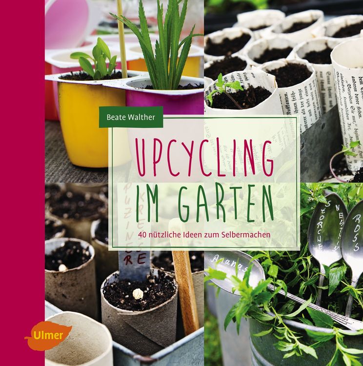Produktbild: Upcycling im Garten