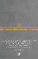 Produktbild: Dogu Ve Bati Arasinda Bir Tatar Mollasi