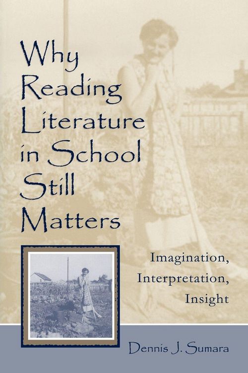Produktbild: Why Reading Literature in School Still Matters