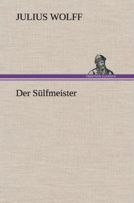 Produktbild: Der S&uuml;lfmeister