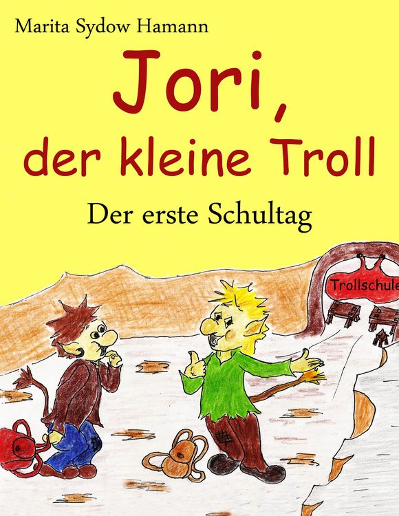 Produktbild: Jori, der kleine Troll - Der erste Schultag