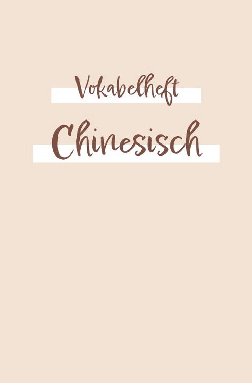 Produktbild: Vokabelheft, Heft zum chinesische Vokabeln zu lernen un zu schreiben - &Uuml;bungsbuc