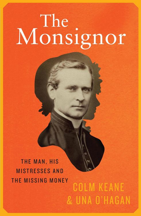 Produktbild: The Monsignor - The Man, His Mistresses & The Missing Money