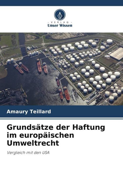 Produktbild: Grunds&auml;tze der Haftung im europ&auml;ischen Umweltrecht