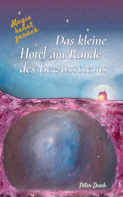 Produktbild: Das kleine Hotel am Rande des Bewusstseins