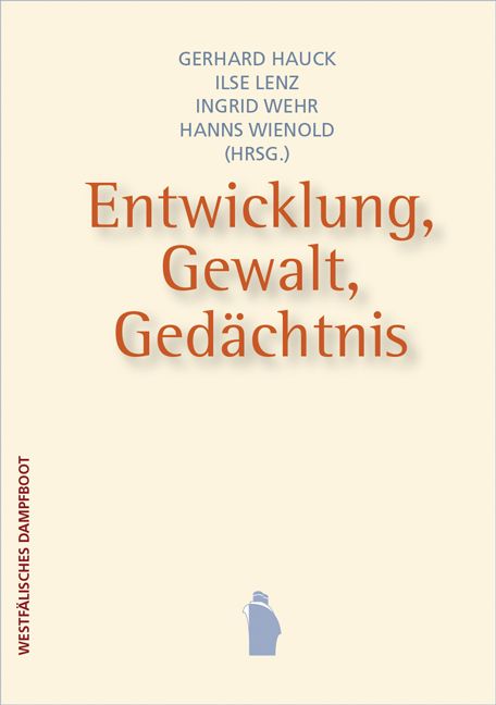 Produktbild: Entwicklung, Gewalt, Ged&auml;chtnis