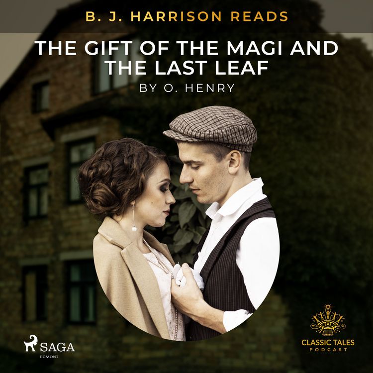 Produktbild: B. J. Harrison Reads The Gift of the Magi and The Last Leaf