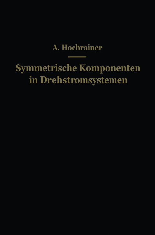 Produktbild: Symmetrische Komponenten in Drehstromsystemen