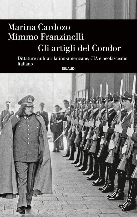 Produktbild: Gli artigli del Condor. Dittature militari latino-americane, CIA e neofascismo italiano