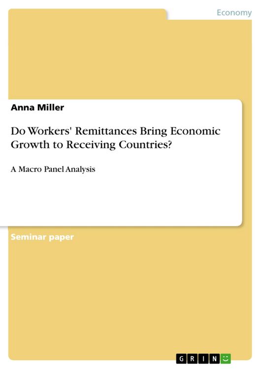 Produktbild: Do Workers' Remittances Bring Economic Growth to Receiving Countries?