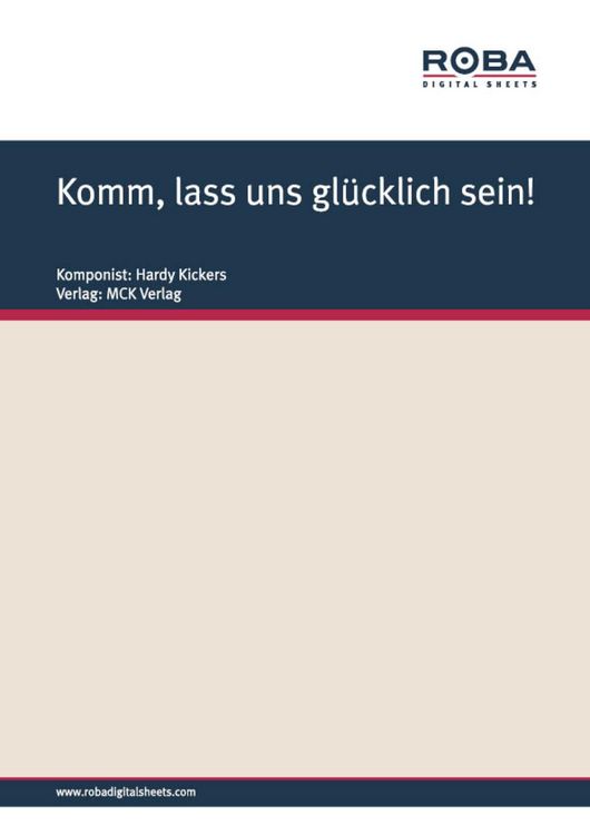 Produktbild: Komm, lass uns gl&uuml;cklich sein!