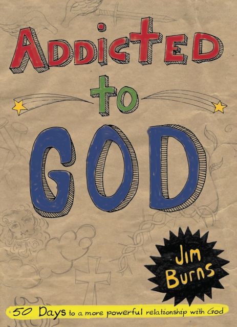 Produktbild: Burns, J: Addicted to God