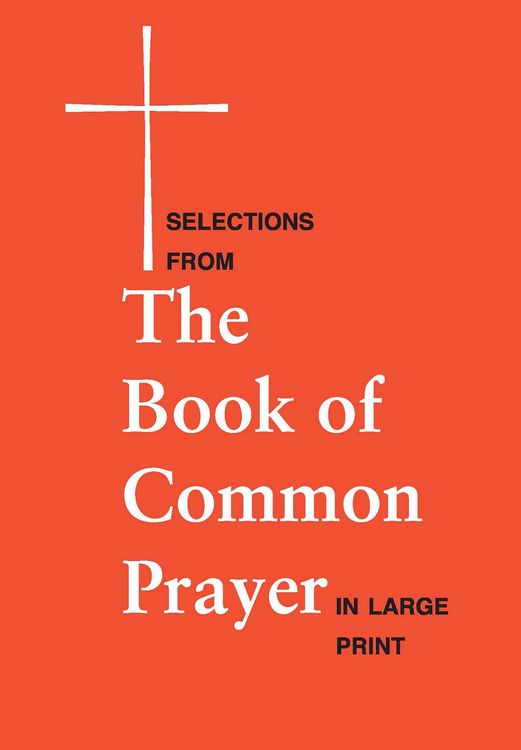 Produktbild: Selections from the Book of Common Prayer in Large Print