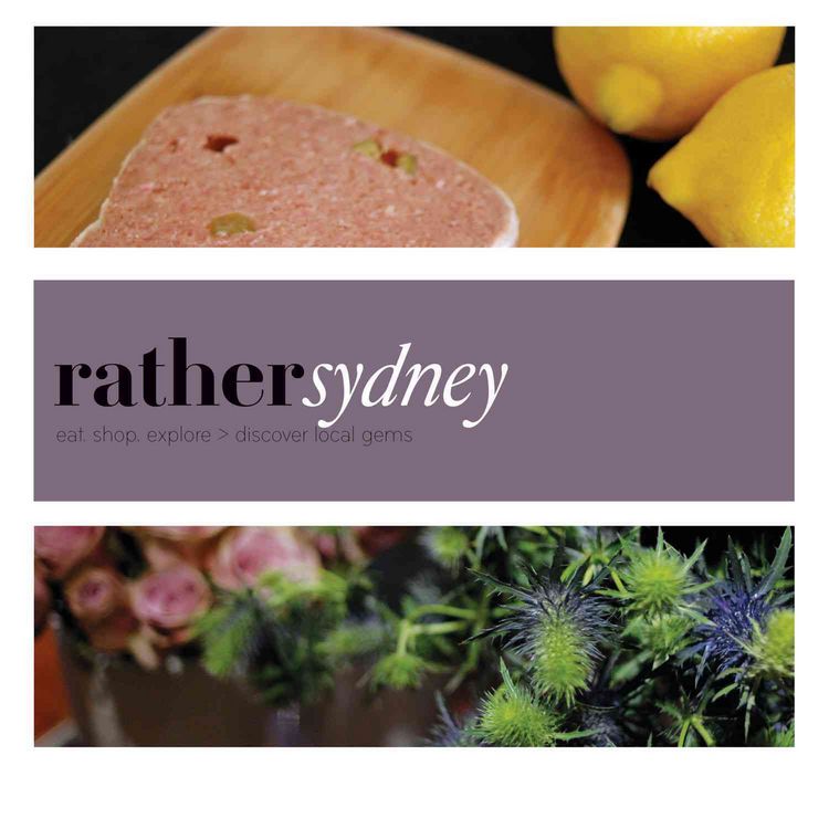 Produktbild: Rather Sydney: Eat.Shop Explore > Discover Local Gems