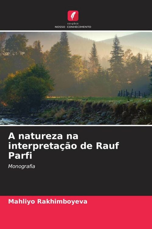 Produktbild: A natureza na interpreta&ccedil;&atilde;o de Rauf Parfi
