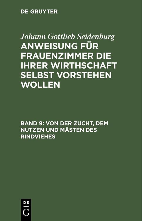 Produktbild: Von der Zucht, dem Nutzen und M&auml;sten des Rindviehes