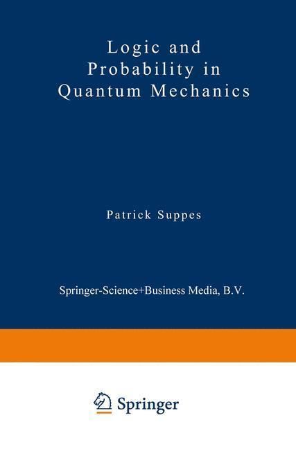 Produktbild: Logic and Probability in Quantum Mechanics