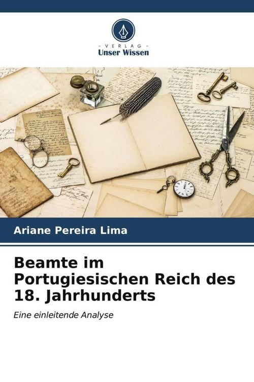 Produktbild: Beamte im Portugiesischen Reich des 18. Jahrhunderts