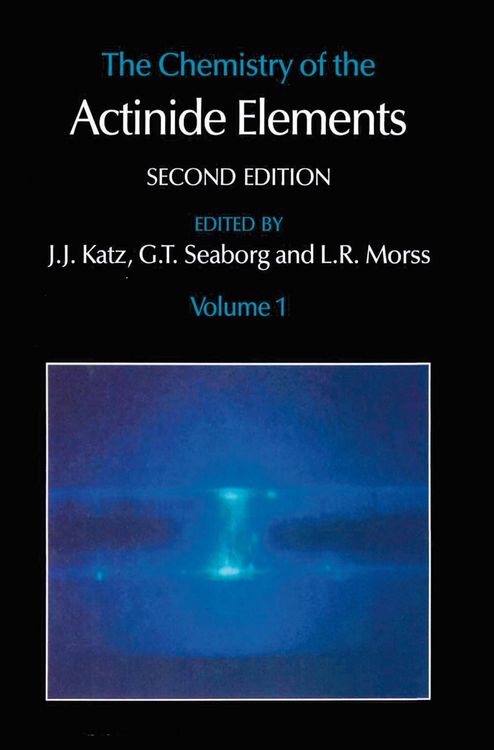 Produktbild: The Chemistry of the Actinide Elements