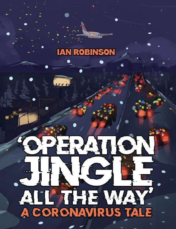 Produktbild: 'Operation Jingle All The Way' - A Coronavirus Tale
