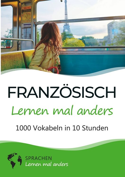 Produktbild: Franz&ouml;sisch lernen mal anders - 1000 Vokabeln in 10 Stunden