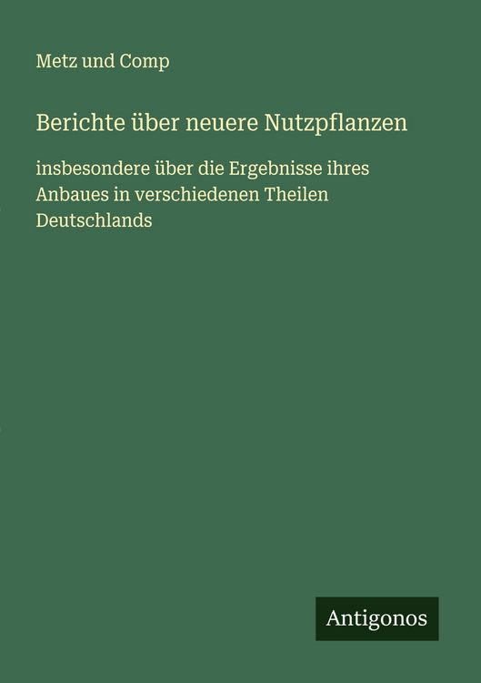 Produktbild: Berichte &uuml;ber neuere Nutzpflanzen