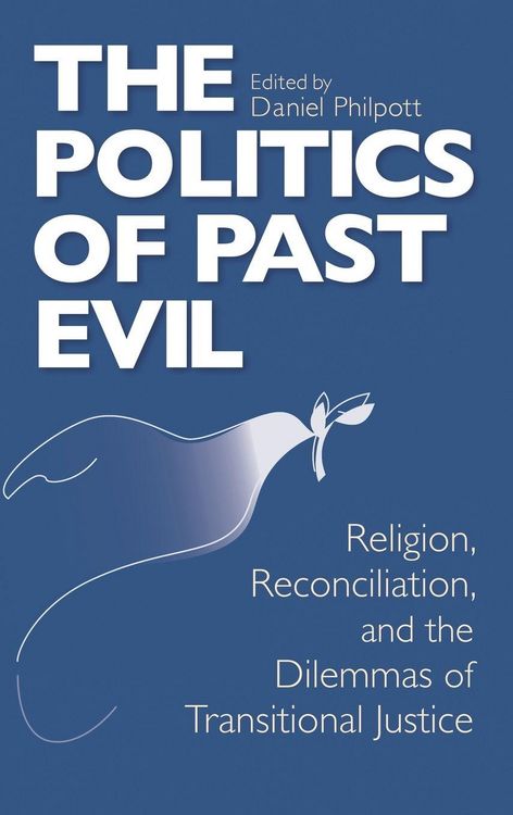 Produktbild: The Politics of Past Evil