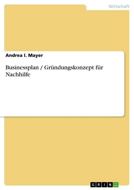 Produktbild: Businessplan / Gr&uuml;ndungskonzept f&uuml;r Nachhilfe