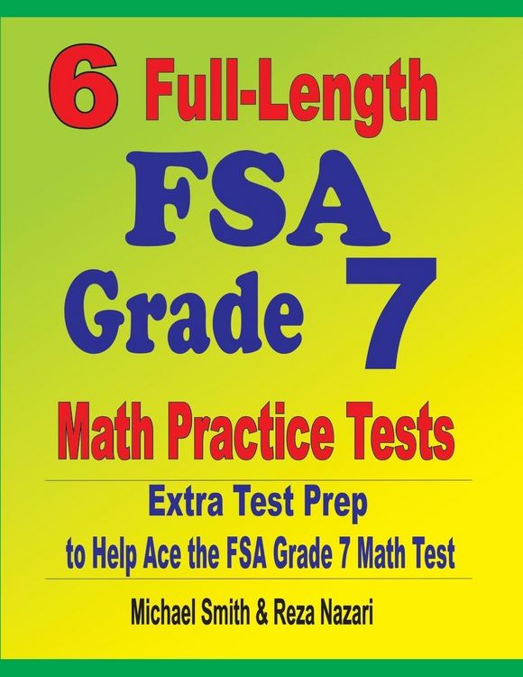 Produktbild: 6 Full-Length FSA Grade 7 Math Practice Tests