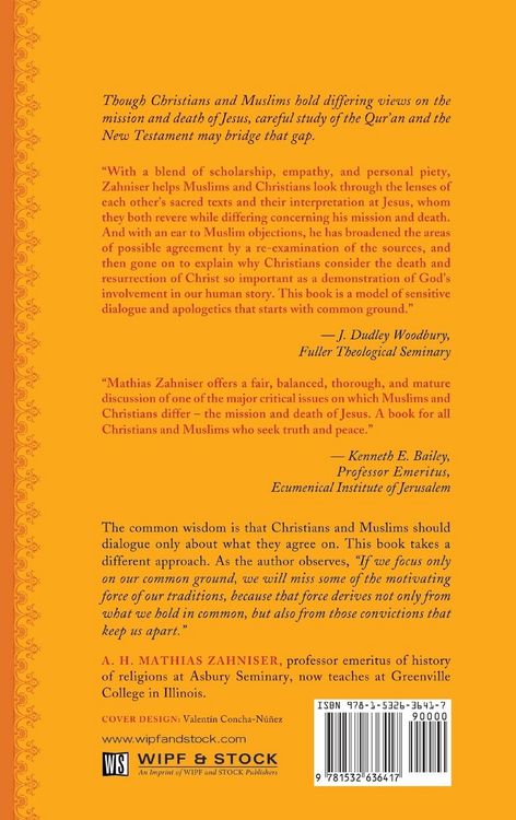 Produktbild: The Mission and Death of Jesus in Islam and Christianity