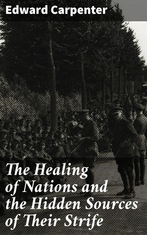 Produktbild: The Healing of Nations and the Hidden Sources of Their Strife