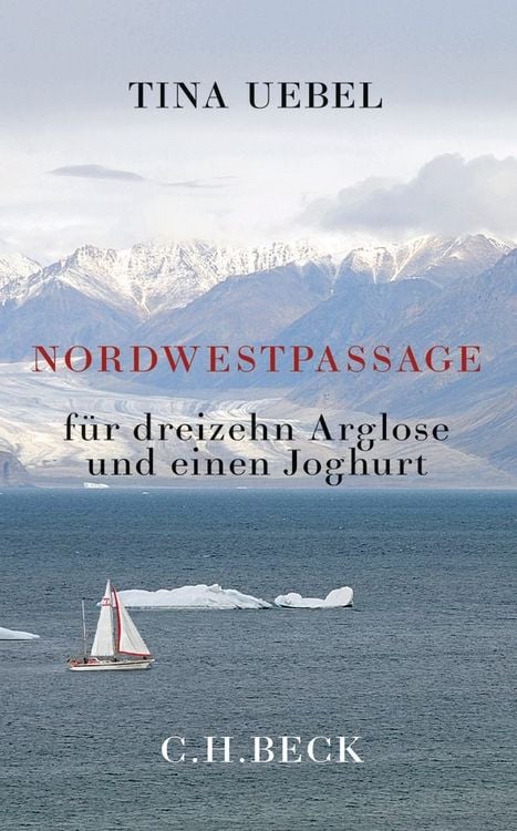 Produktbild: Nordwestpassage f&uuml;r 13 Arglose und einen Joghurt