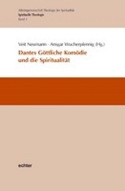 Produktbild: Dantes G&ouml;ttliche Kom&ouml;die und die Spiritualit&auml;t