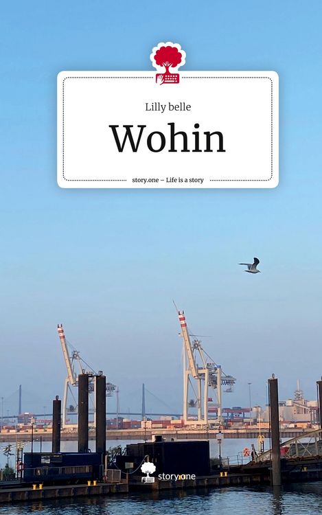 Produktbild: Wohin. Life is a Story - story.one