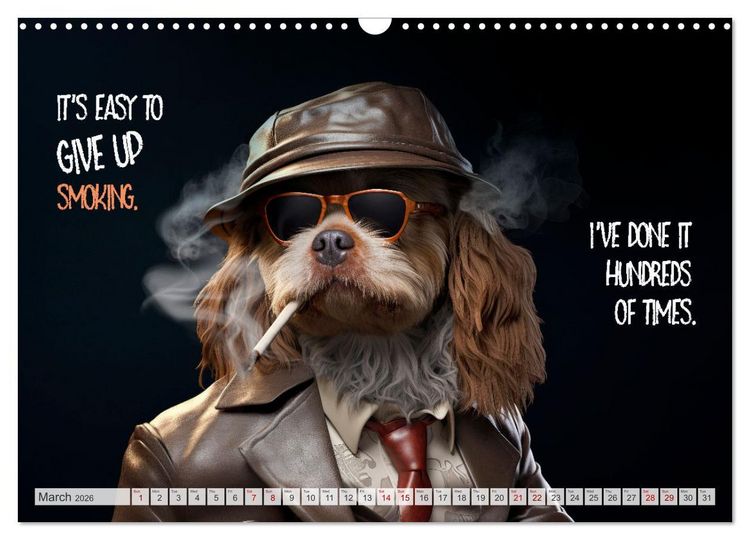 Produktbild: Crazy dogs COOL SAYINGS (Wall Calendar 2026 DIN A3 landscape), CALVENDO 12 Month Wall Calendar