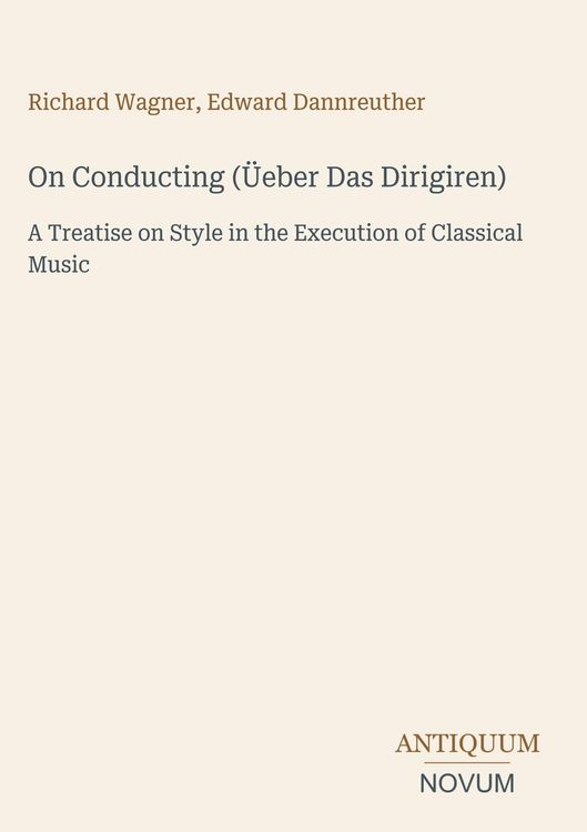 Produktbild: On Conducting (&Uuml;eber Das Dirigiren)